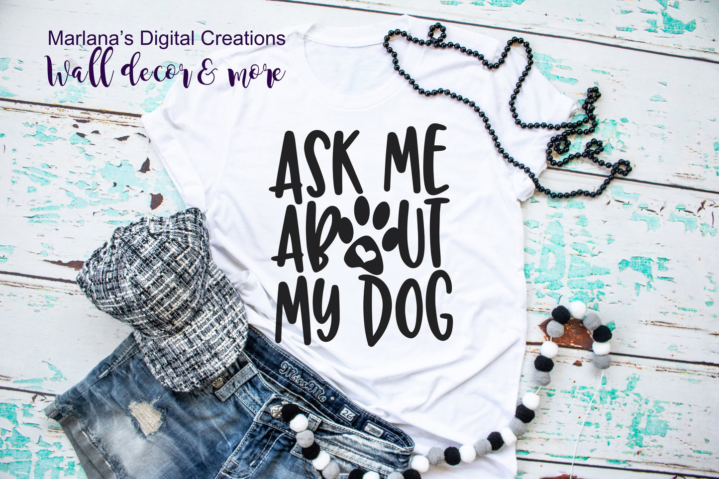 Ask Me About My Dog - Vinyl Print