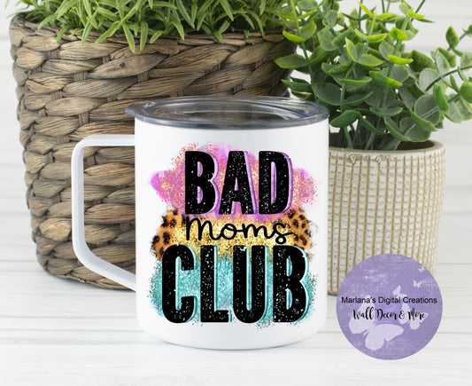 Bad Moms Club 14oz Townie Mug