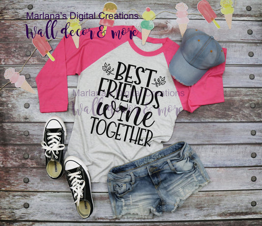 Best Friends Wine - Vinyl Print