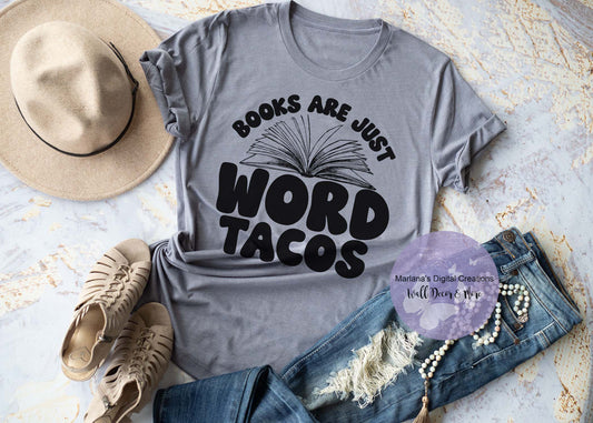 Books Are Just Word Tacos HMD - Screen Print