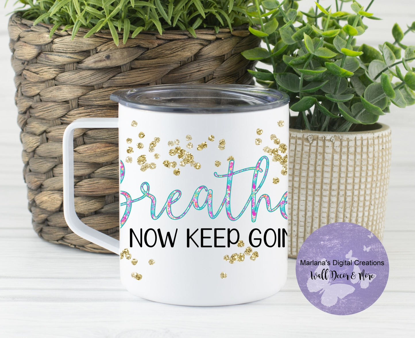 Breathe Now Keep Going 14oz Townie Mug