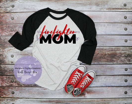 Firefighter Mom - Vinyl Print