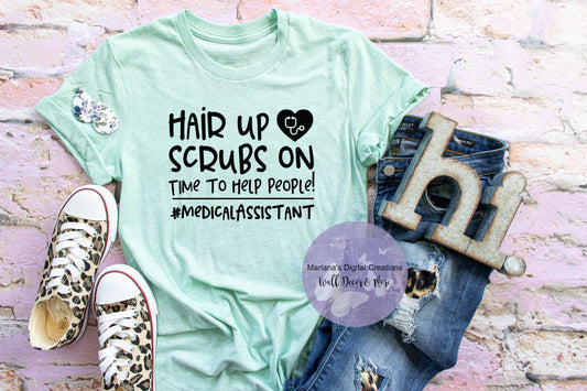 Hair Up Scrubs On Time To Help People - Vinyl Print