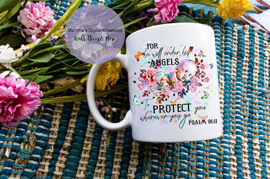 He Will Order His Angels - Mug