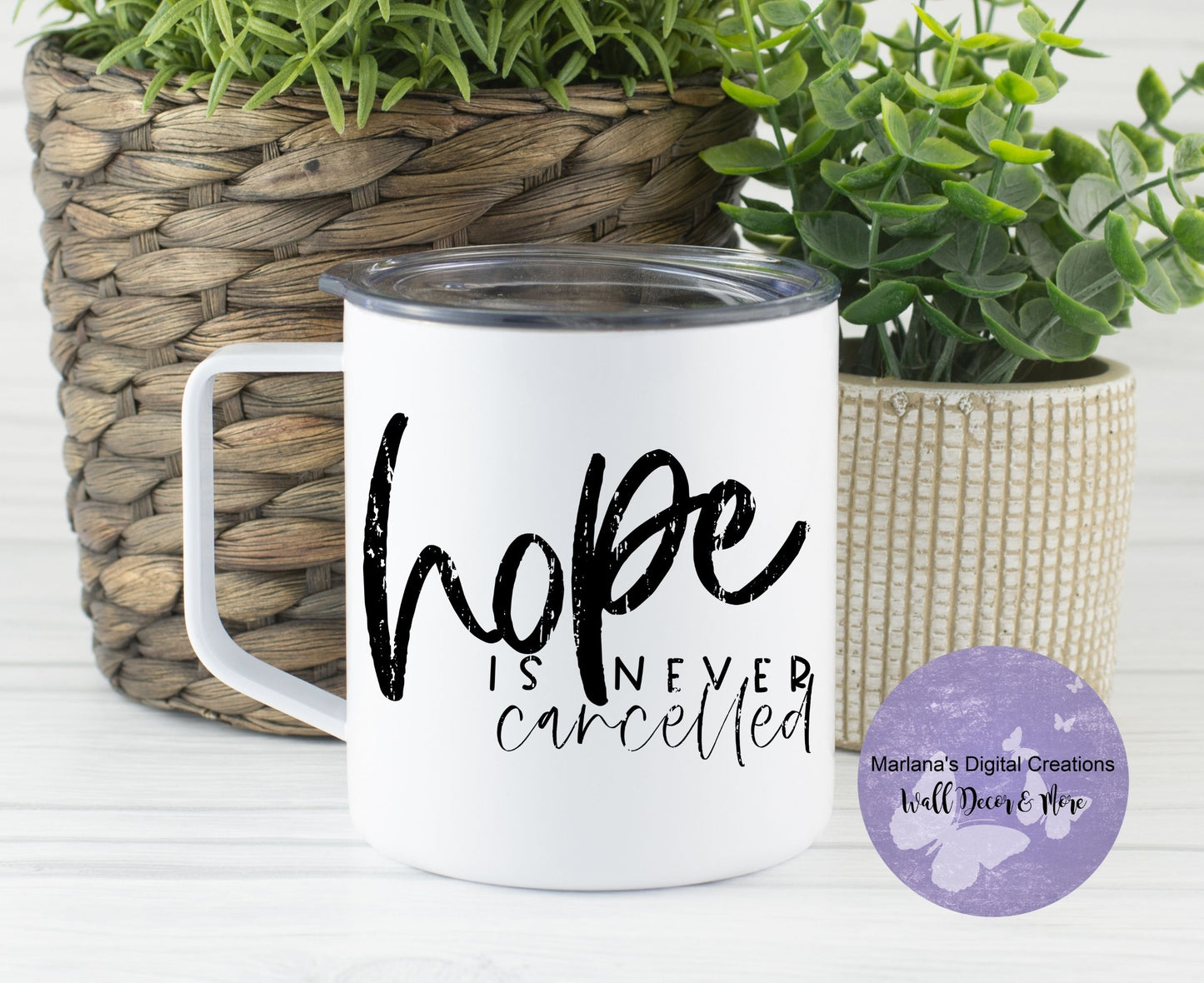 Hope Is Never Cancelled 14oz Townie Mug