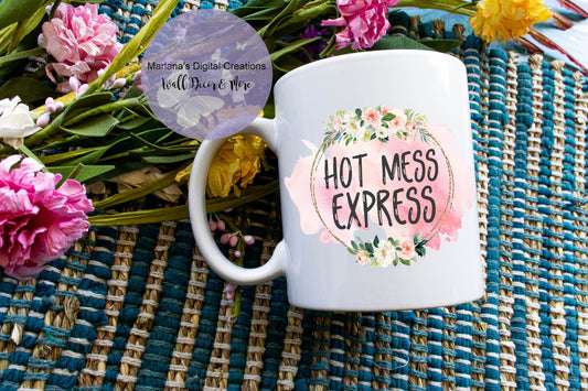 Hot Mess Express Floral - Mug