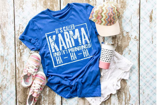 It's Called Karma And It's Pronounced Ha Ha Ha HMD - Screen Print