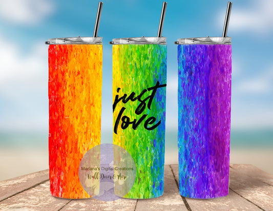 Just Love Rainbow 20oz Skinny Tumbler