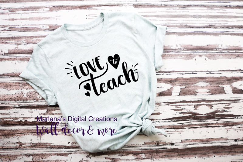 Love To Teach - Vinyl Print