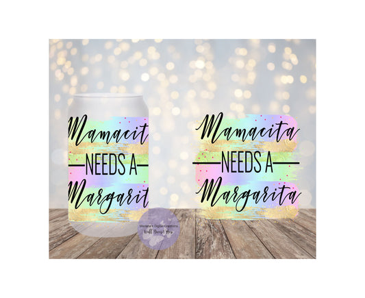 Mamacita Needs A Margarita 16oz Frosted Glass Tumbler