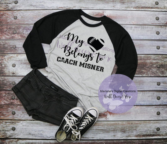 My Heart Belongs to Coach - Vinyl Print