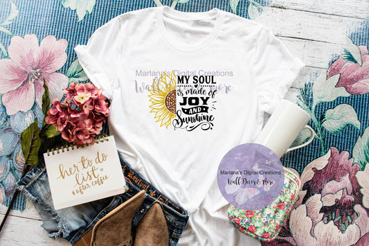 My Soul Is Made of Joy and Sunshine - Sublimation Print