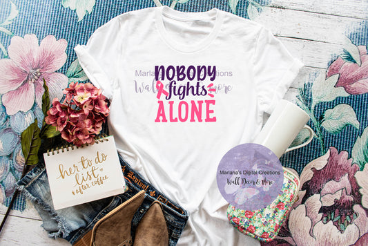 Nobody Fights Alone - Sublimation Print