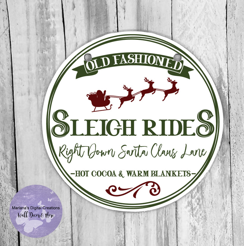 Old Fashioned Sleigh Rides - Circle Sign