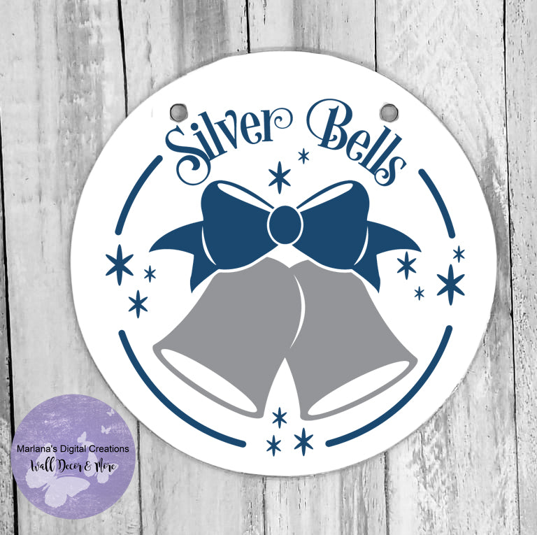 Silver Bells - Circle Sign