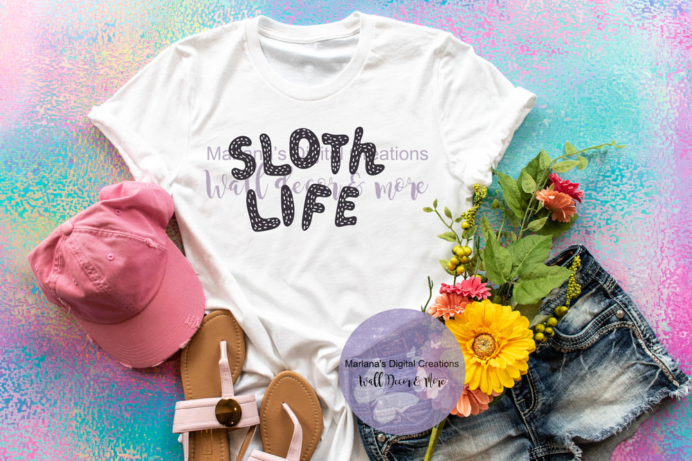 Sloth Life-6 - Vinyl Print
