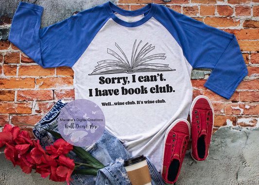 Sorry I Can't I Have Book Club HMD - Screen Print