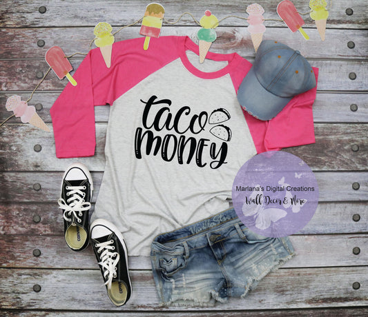 Taco Money - Vinyl Print