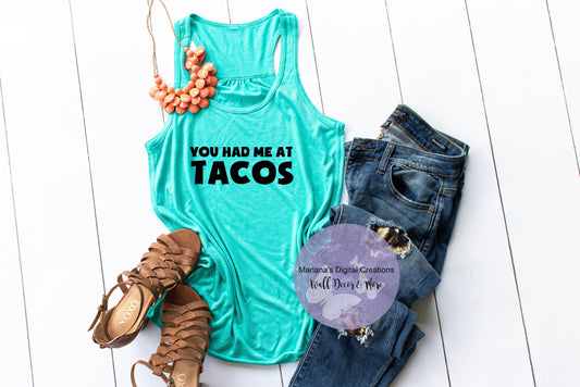 Had Me At Tacos - Vinyl Print