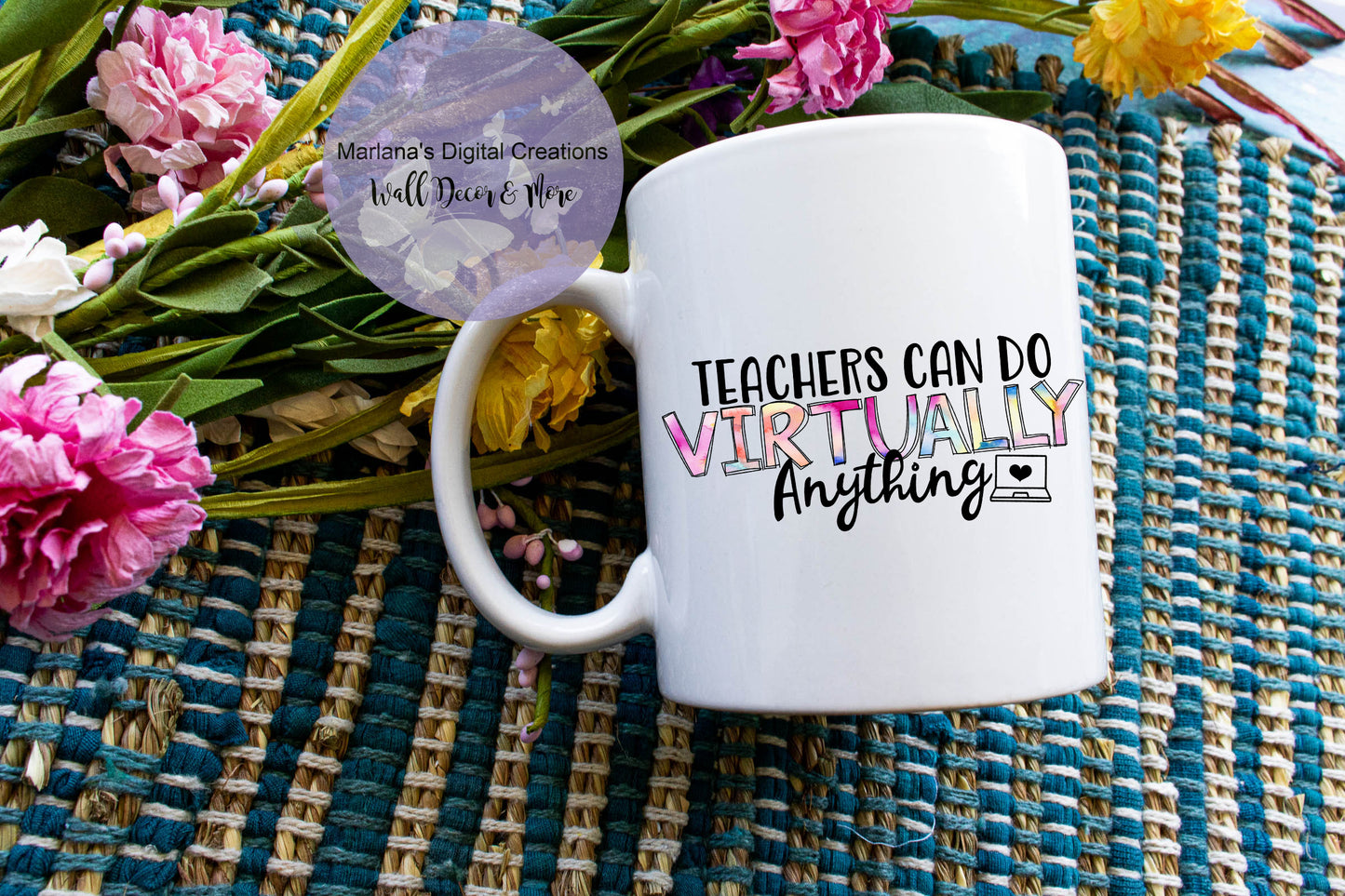 Teachers Can Do Virtually Anything - Mug