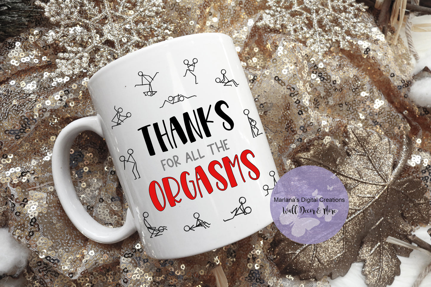 Thanks For All The Orgasms Red - Mug